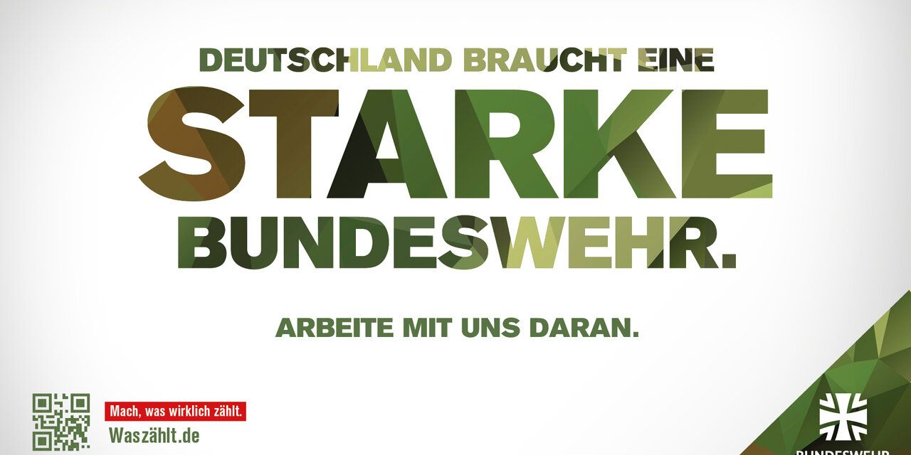 Text "Deutschland braucht eine starke Bundeswehr. Arbeite mit uns daran."