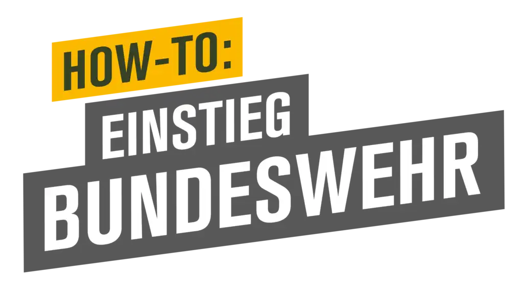 Der Text: How-to: Einstieg Bundeswehr