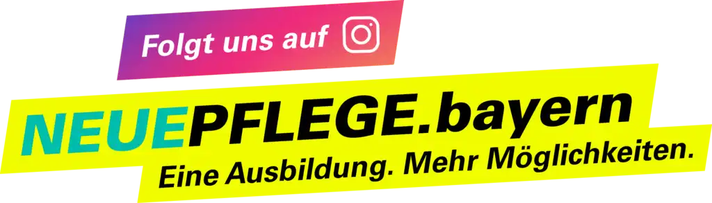 Bild mit dem Text: Folgt uns auf Instagram. Neuepflege.bayern Eine Ausbildung. Mehr Möglichkeiten.