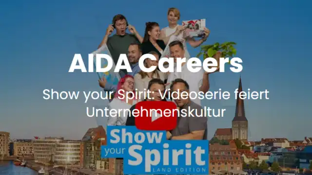 Vorschaubild Case AIDA Careers - Show your Spirit: Videoserie feiert Unternehmenskultur