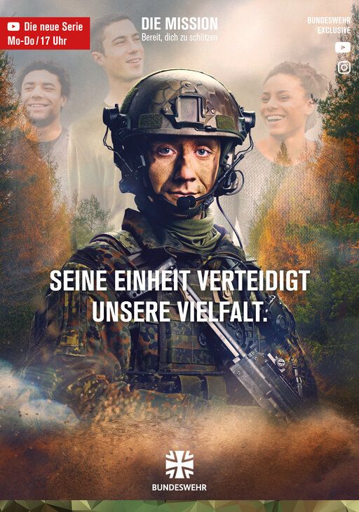 Ein Werbemotiv zur neuen Bundeswehr-Serie mit dem Text "Seine Einheit verteidigt unsere Vielfalt."