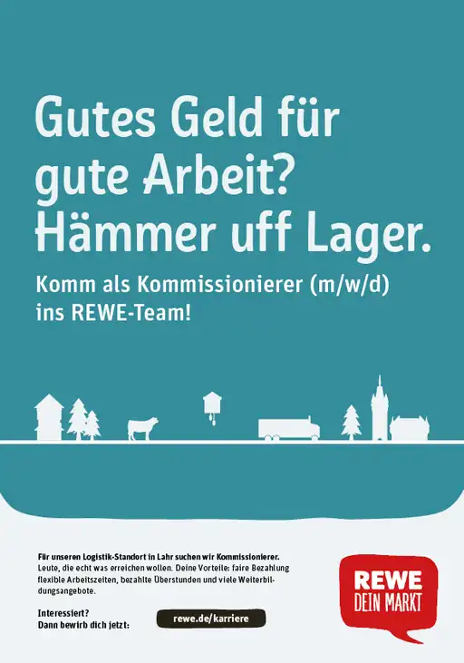 REWE-Plakat mit dem Spruch "Gutes Geld für gute Arbeit? Hämmer uff Lager.!