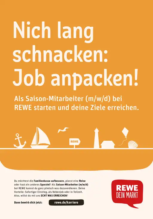 REWE-Plakat mit dem Spruch "Nich lang schnacken: Job anpacken!"