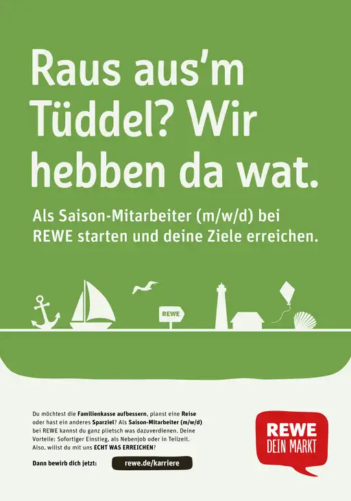 REWE-Plakat mit dem Spruch "Raus aus´m Tüddel? Wir hebben da wat."n? Komm ma rum."