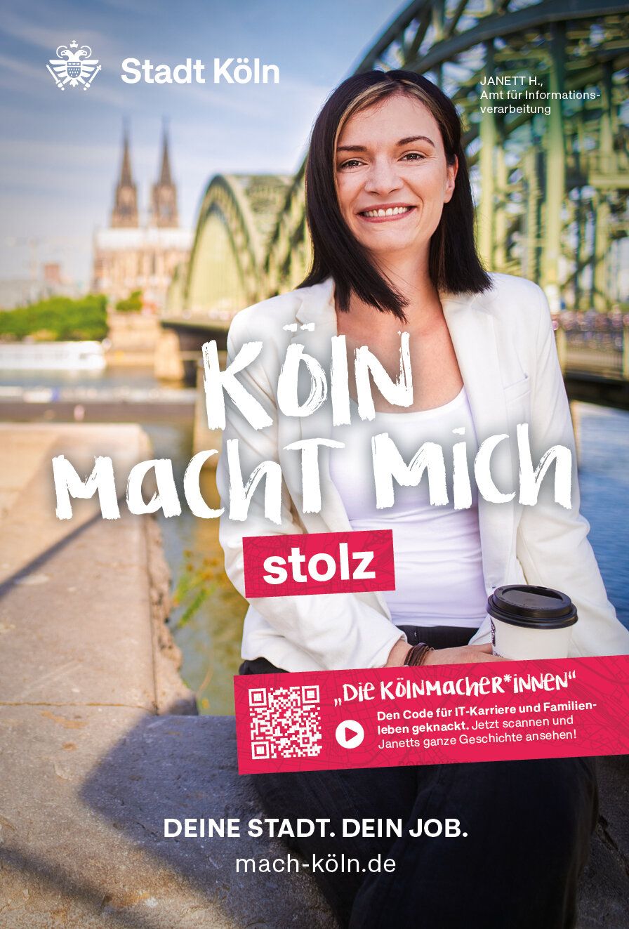 Eine Frau sitzt mit Kaffeebecher am Rhein, im Hintergrund ist eine Rheinbrücke und der Kölner Dom zu sehen. Dazu der Werbetext: Köln macht mich stolz.