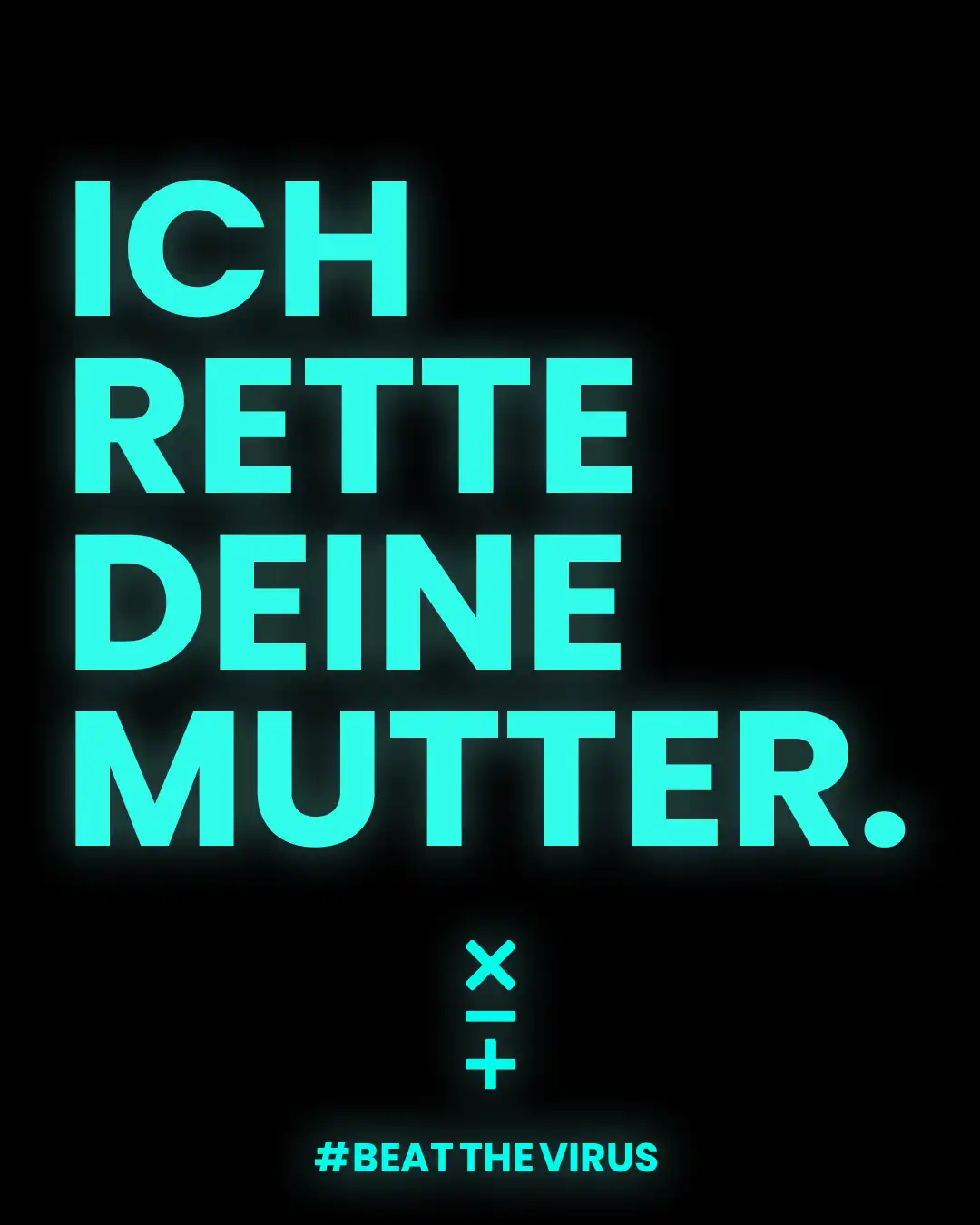 Beat the virus Motiv 11