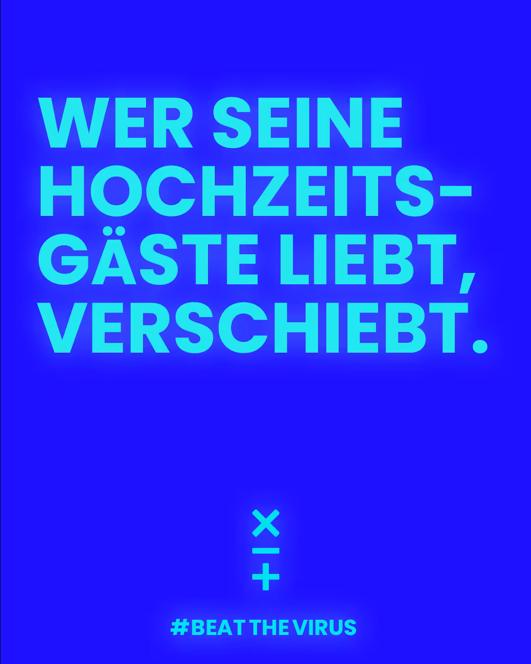 Beat the virus Motiv 3