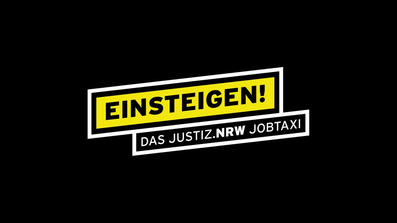 Der Text "Einsteigen! Das Justiz NRW Jobtaxi" auf schwarzem Hintergrund.