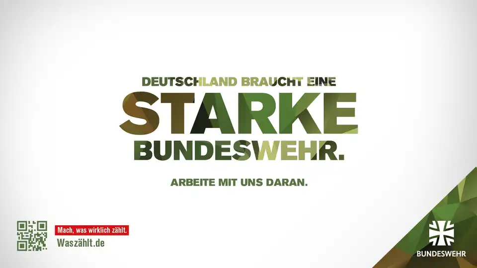 Text auf weißem Hintergrund: Deutschland braucht eine starke Bundeswehr. Arbeite mit uns daran."